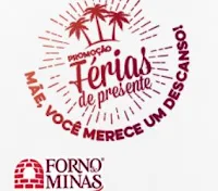 Promoção Férias de Presente Forno de Minas www.feriasdepresente.com.br