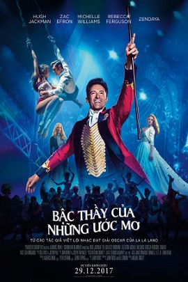 Bậc Thầy Của Những Ước Mơ - The Greatest Showman