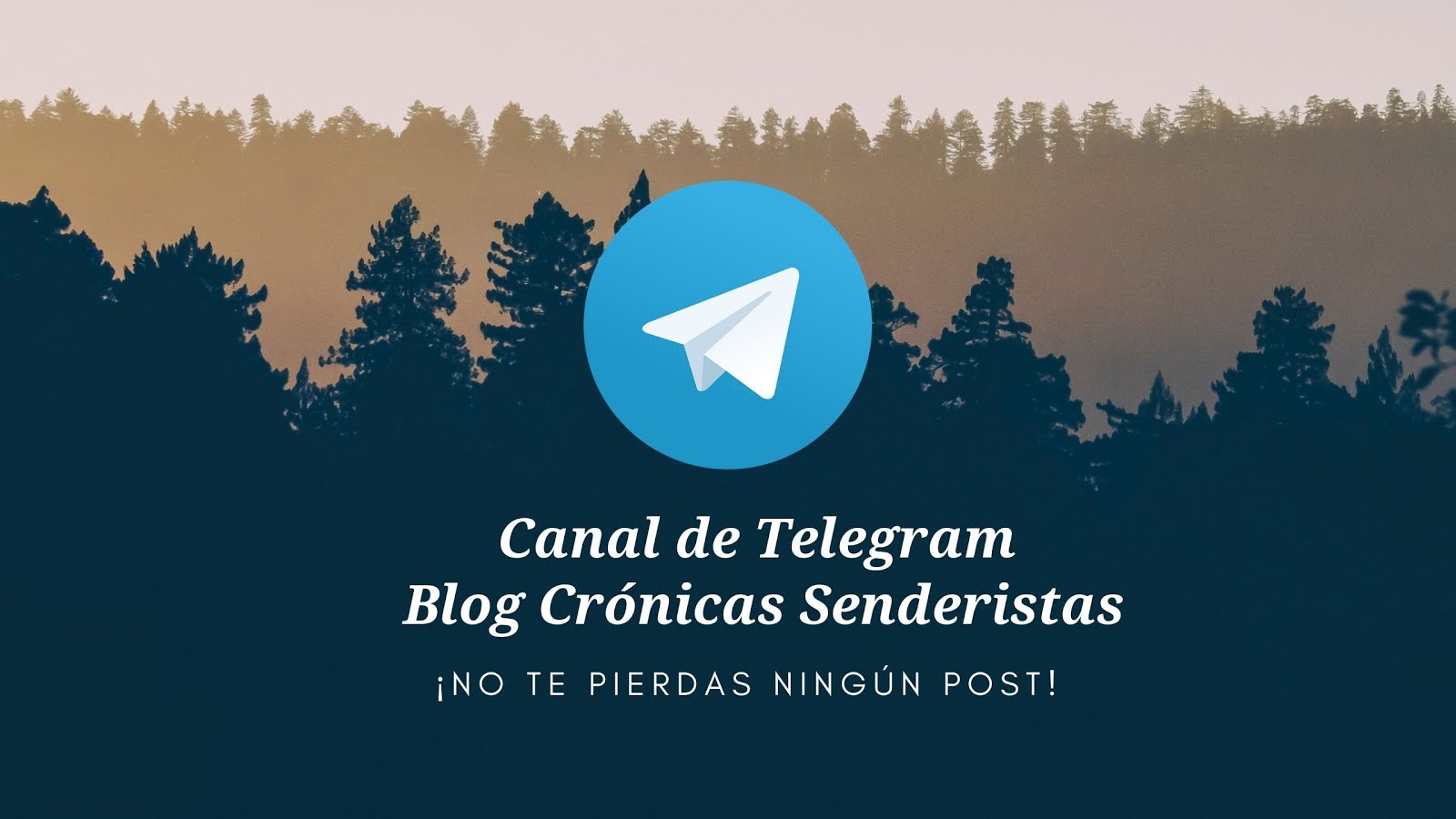 Blog Crónicas Senderistas