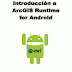 Introducción a ArcGIS Runtime for Android