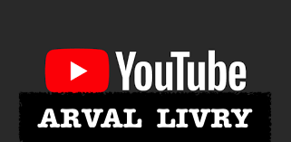 ARVAL sur YOUTUBE