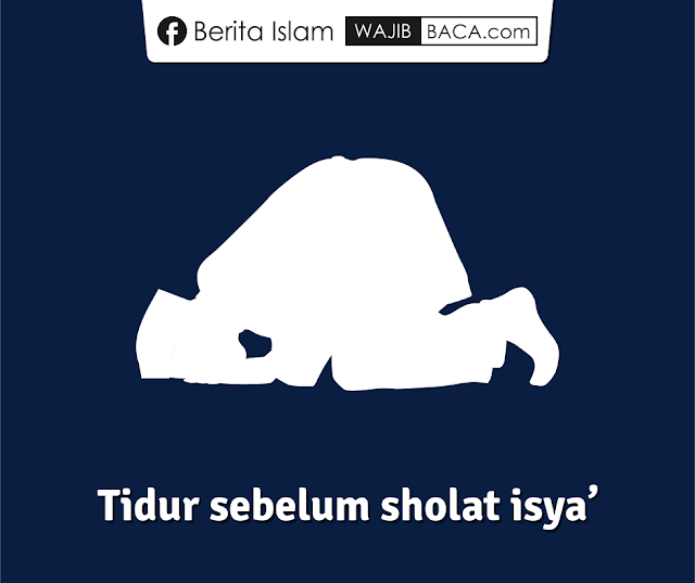 Jangan Anggap Sepele, Inilah Tidur yang Dilarang dalam Islam! Sudahkah Dirimu Tahu? Jangan Anggap Sepele, Inilah Tidur yang Dilarang dalam Islam! Sudahkah Dirimu Tahu?