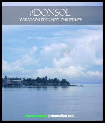 #DONSOL * SORSOGON * PHILIPPINES