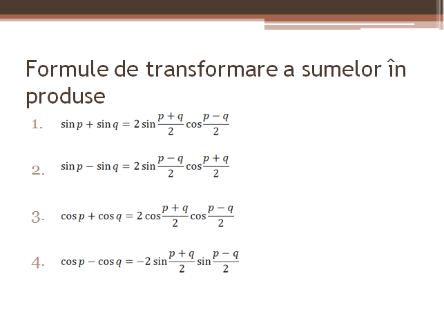 Matematica De 10 Formule De Transformare A Sumelor In Produse