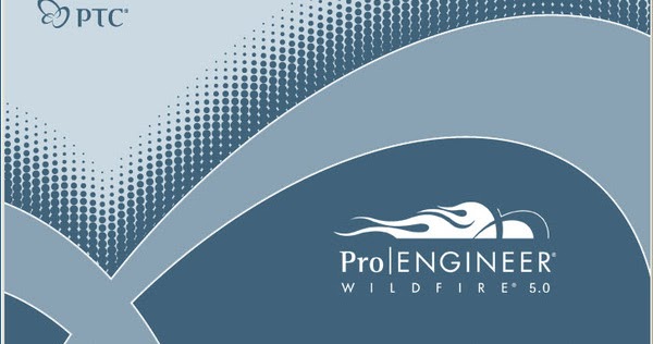 how to install pro-e wildfire 5.0 how to install pro-e wildfire 5.0