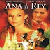 Ana y el Rey (VER PELÍCULA - ESPAÑOL LATINO)