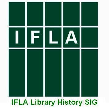 IFLA Library History SIG