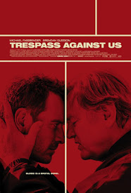 Watch Movies Trespass Against Us (2016) Full Free Online