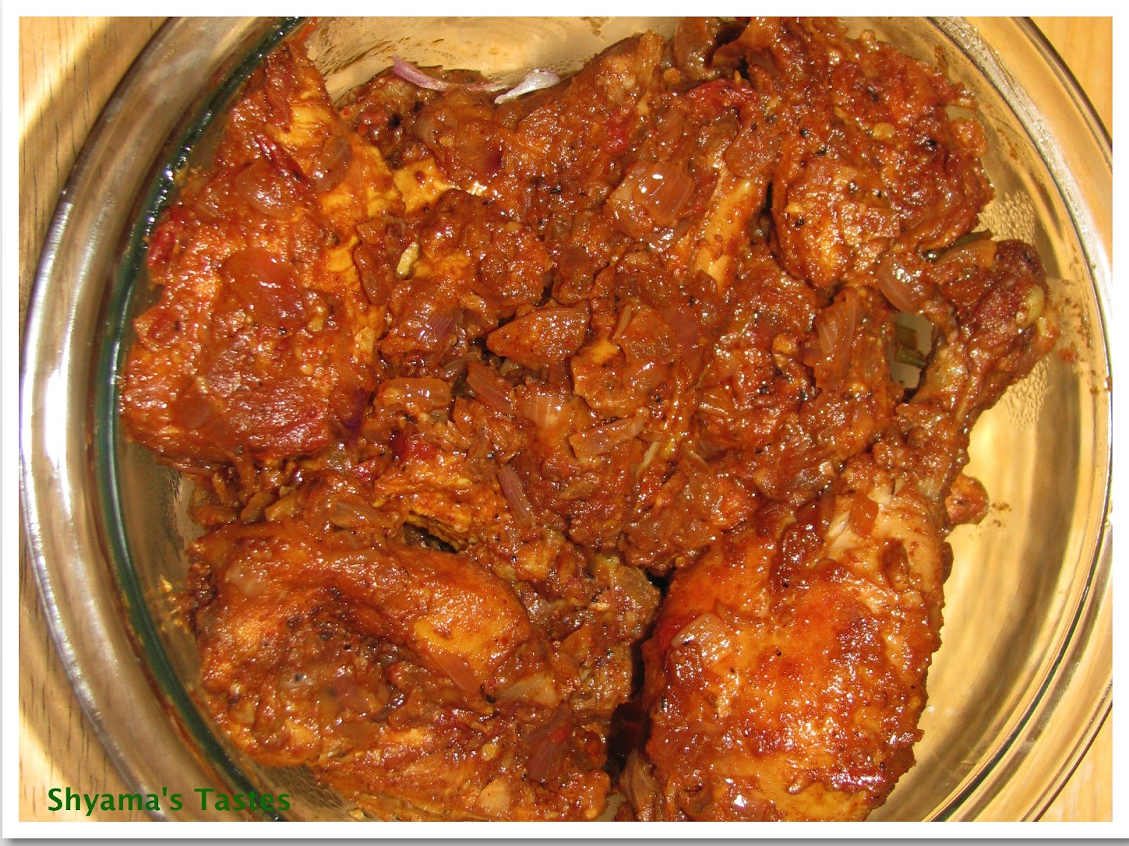 Shyama's Tastes: Chicken Roast- Kerala Style