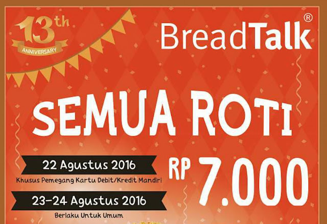 Rejeki Anak Sholeh. BreadTalk Anniv Semua Roti 7k dan Cake 15k. Mau Tau Detailnya.. Rejeki Anak Sholeh. BreadTalk Anniv Semua Roti 7k dan Cake 15k. Mau Tau Detailnya..