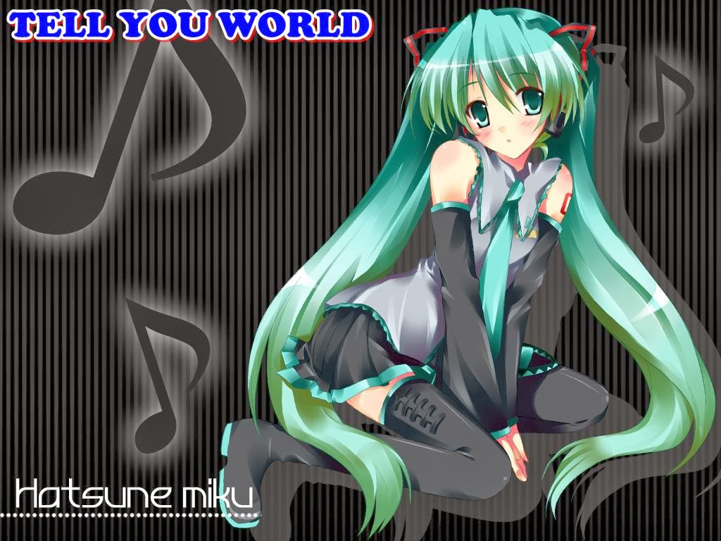 Lirik Lagu Hatsune Miku [Vocaloid] - Tell You World