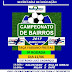 9ª rodada do Campeonato de Bairros de Mundo Novo-BA