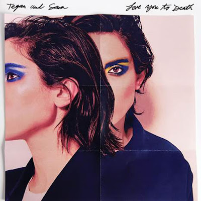 Tegan and Sara Love You to Death Album Cover
