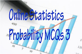 Online Statistics Probability MCQs 3