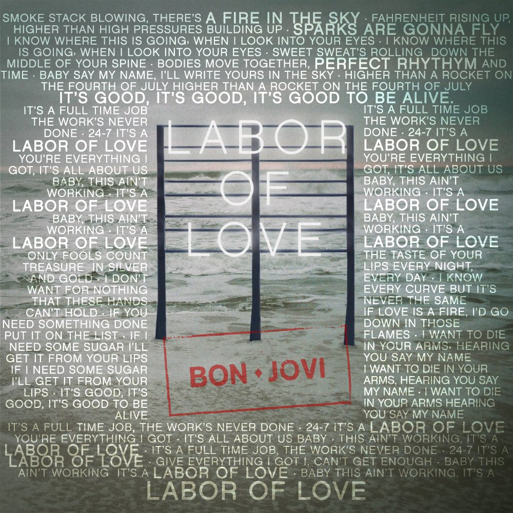 Bon Jovi Russia Bon Jovi «Labor of Love» / «Труд любви» (альбом