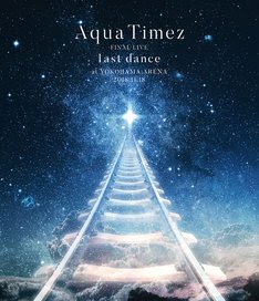 Aqua Timez Rilis Konser Terakhir Mereka, Aqua Timez FINAL LIVE 「last dance」
