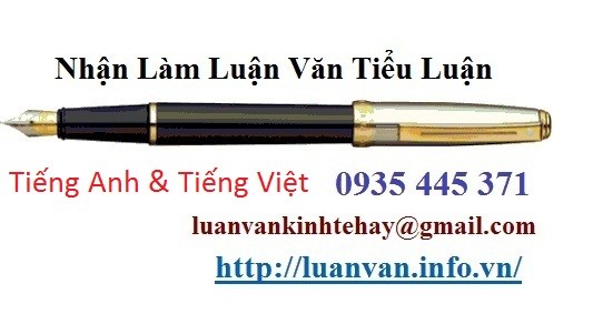 DỊCH VỤ NHẬN VIẾT THUÊ LUẬN VĂN, TIỂU LUẬN CAO HỌC