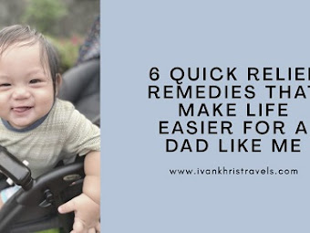 6 Quick Relief Remedies That Make Life Easier For A Dad Like Me