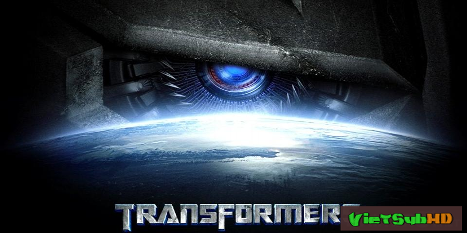 Phim Robot Đại Chiến VietSub HD | Transformers 2007