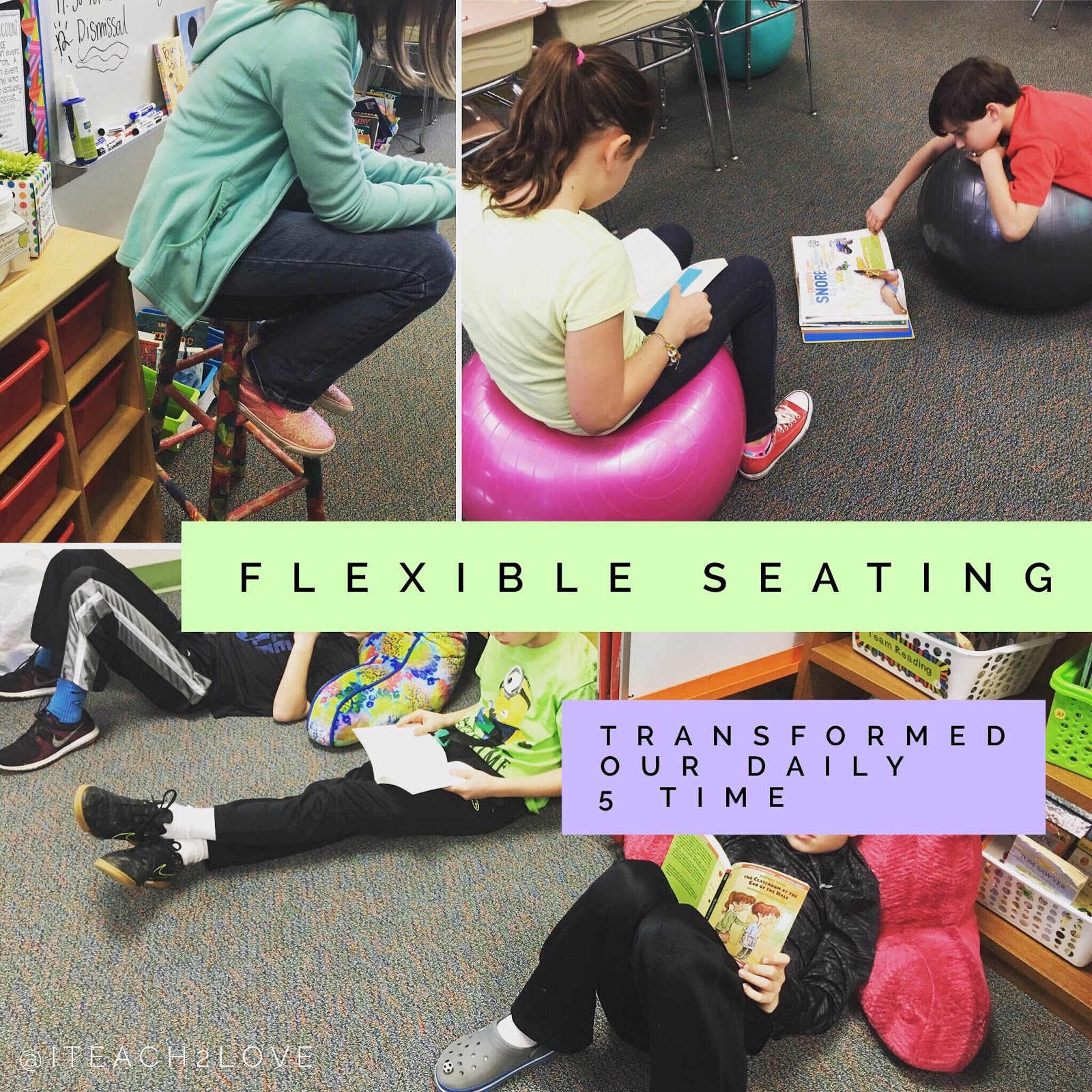 Flexible Seating Teaching to Love