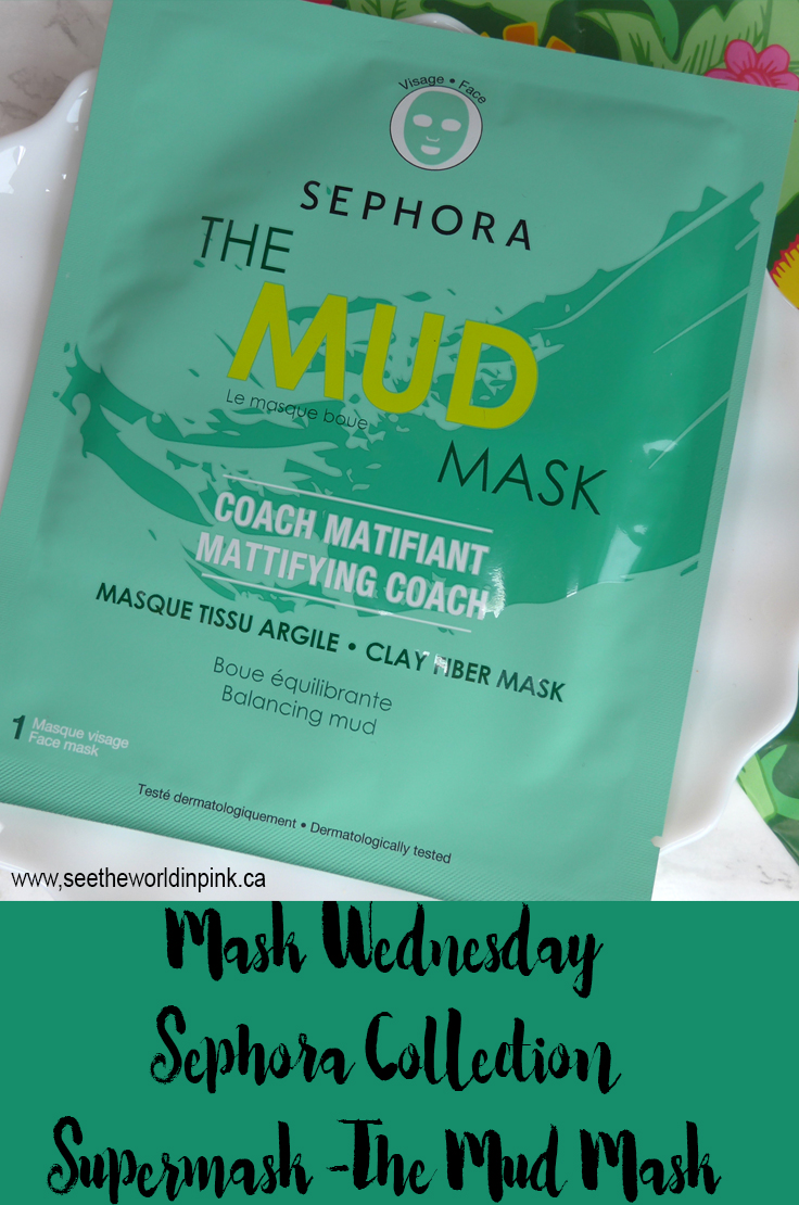 Mask Wednesday - Sephora Collection Supermask "The Mud Mask" ~ Try on and Review! 