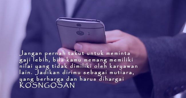 Contoh Kata Bijak Kenaikan Gaji Karyawan dan Doanya KOSNGOSAN