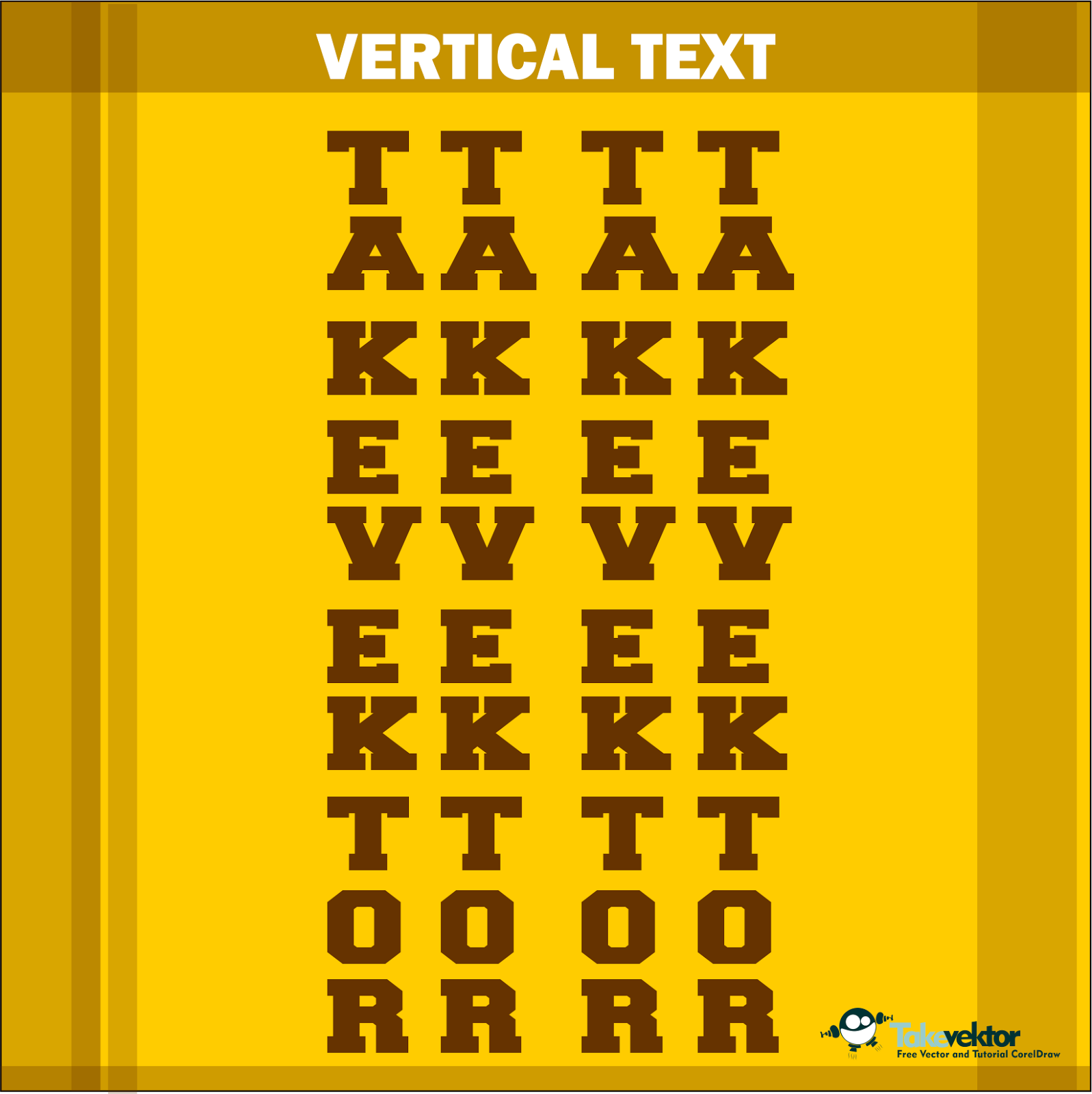 Cara Membuat Vertical Text Dengan Coreldraw Takevektor Tutorial And