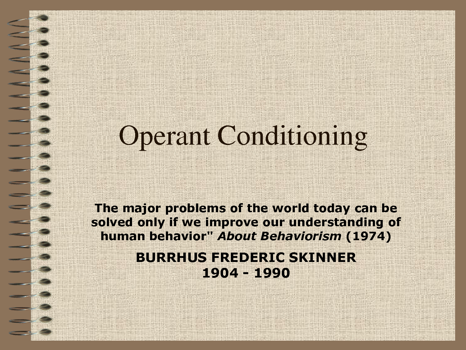 The Basics Operant Conditioning I Love Aba The Basics Operant Conditioning I Love Aba