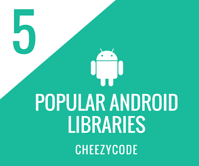 cheezycode-android-libraries