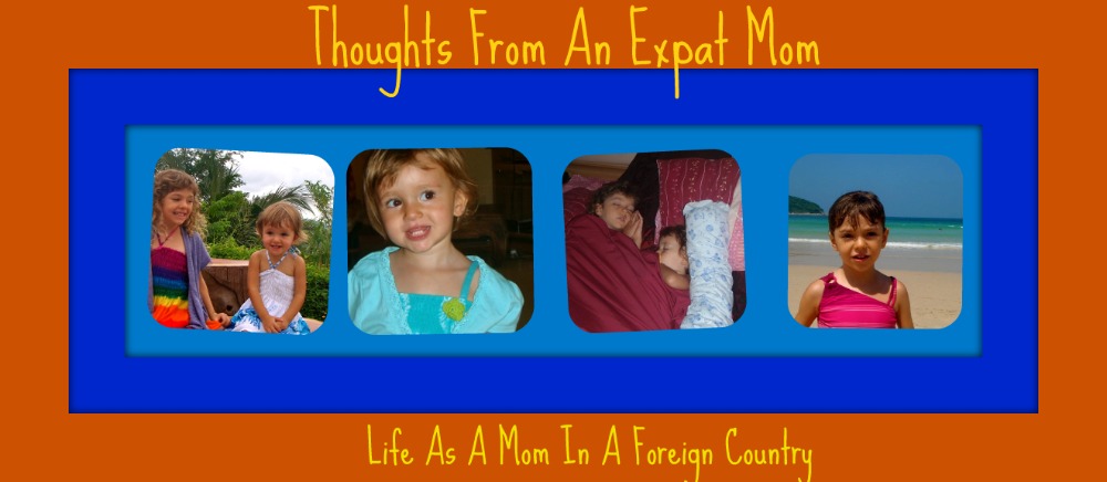 Thoughts From An Expat Mom