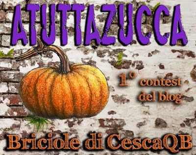 http://bricioledicescaqb.blogspot.it/2013/10/a-tutta-zucca-1-contest-di-briciole-di.html