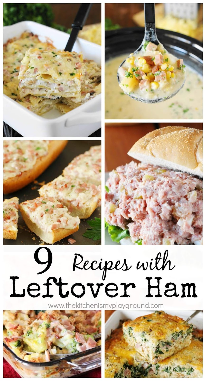 9 Recipes for Leftover Ham The Kitchen is My Playground