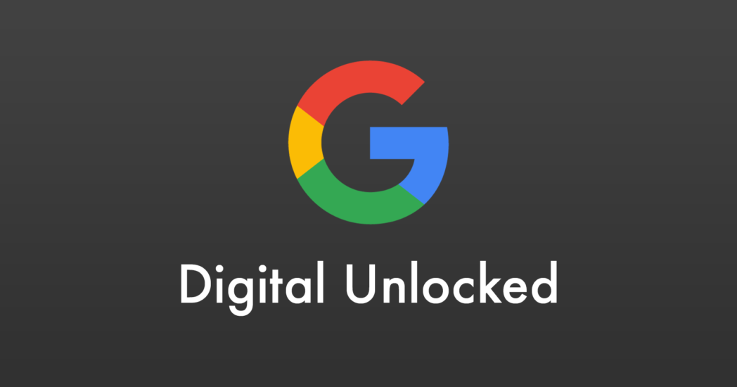 (DIGITAL UNLOCKED) BEST COURSE BY GOOGLE