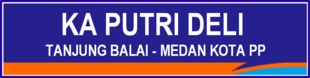 Jadwal dan Harga Tiket Kereta Api Putri Deli Medan - Tanjung Balai