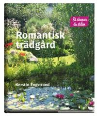 Romantisk trädgård/Norstedts
