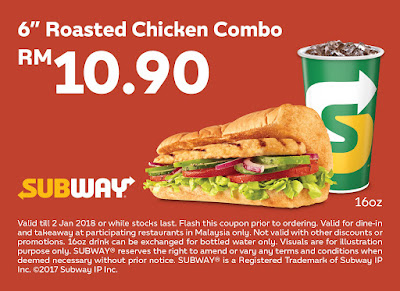 Subway Coupon: 6" Roasted Chicken Combo RM10.90