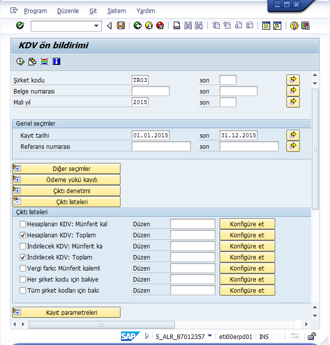 FI Modülünde KDV Raporunun Alınması (S_ALR_87012357) SAP Muhasebe