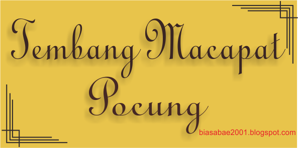 Biasa Bae Pengertian Watak Pathokan Dan Contoh Tembang Pocung