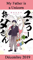 http://blog.mangaconseil.com/2019/04/a-paraitre-usa-my-father-is-unicorn-en.html