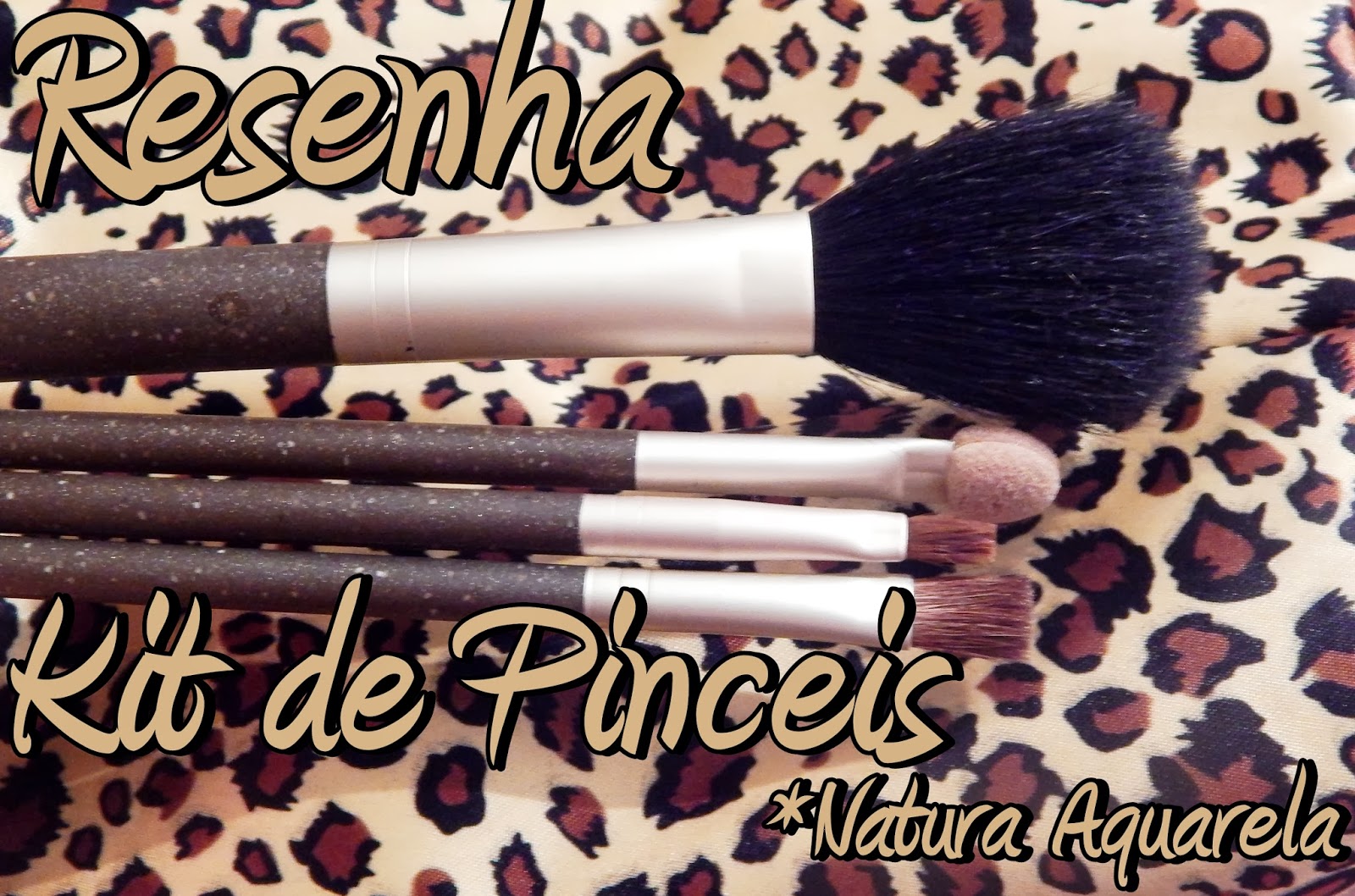 Pink Make: Resenha Kit de Pinceis *Natura Aquarela