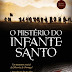 Clube dos Autor | "O Mistério do Infante Santo" de Jorge Sousa Correia 