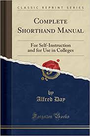 Complete Shorthand Manual For Self Instruction