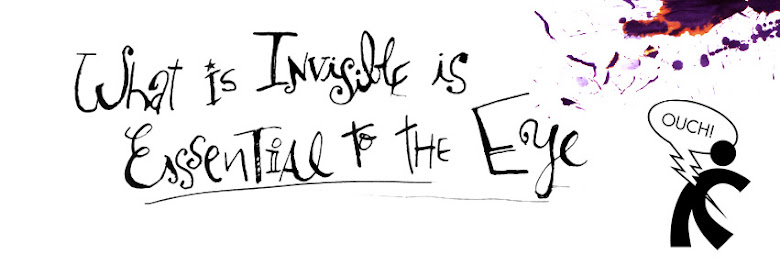 What is Invisible is essential to the eye
