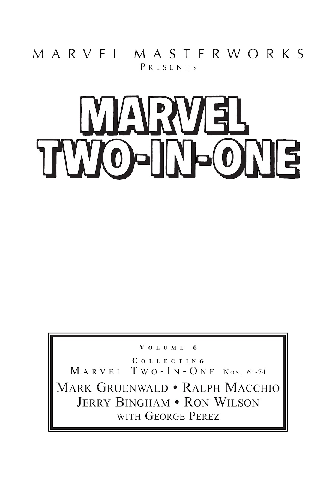 Marvel Masterworks: Marvel Two-In-One issue TPB 6 (Part 1) - Page 2