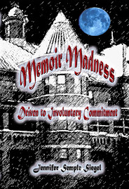 Memoir Madness: Driven to Involuntary Commitment