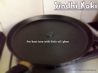 Sindhi Koki - Pre heat tava