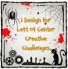 I run Left of Center Creative Challenges!