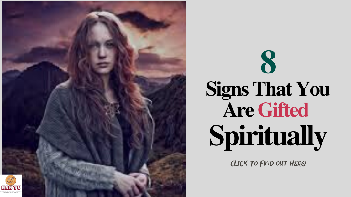 5 Disturbing Signs You Are Gifted Spiritually