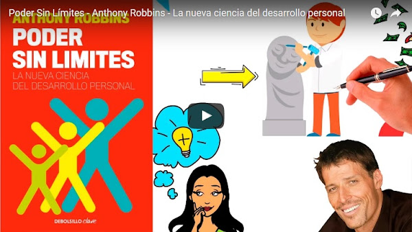 Poder Sin Límites, de Anthony Robbins – La nueva ciencia del desarrollo personal