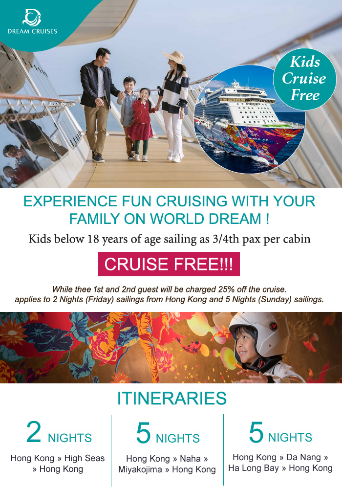Experience Fun Cruising with your family on World Dream | GJH India